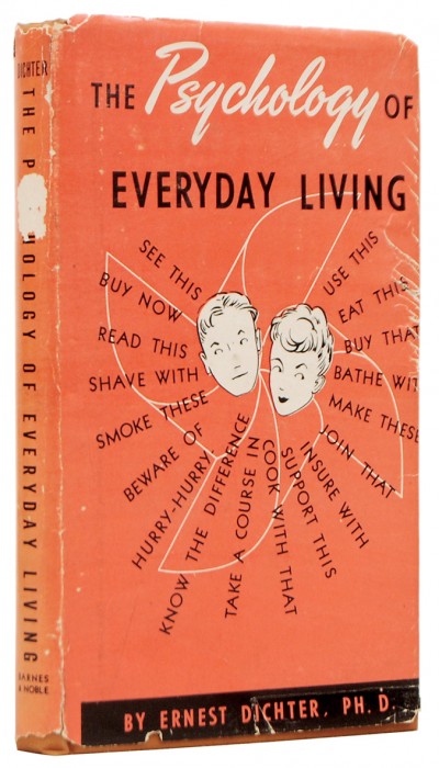 First edition of The Psychology of Everyday Living by Ernest Dichter