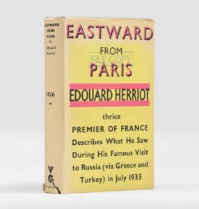 HERRIOT, Edouard. Eastward from Paris. Translated by Phyllis Megroz