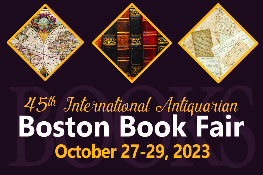 45th International Antiquarian Boston Book Fair27th – 29th October 2023